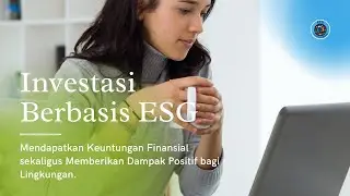🤑 Investasi Berbasis ESG (E-nvironment S-ocial & G-overnance) 🤑