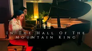 Piano Duet &ndash; &ldquo;In the Hall of the Mountain King&rdquo; by Nolan & Anais Chenchery