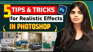 Top 5 Tips and Tricks for Realistic Effects in Photoshop