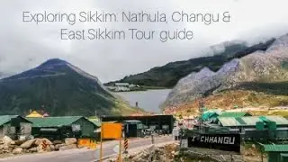 Exploring Gangtok, Sikkim: Nathula, Changu Baba, & East Sikkim Tour Guide | Mr Simpson blogger