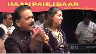 Haan Pahli Baar | Mohan Radhakrishnan | FEI Duniya |#feiduniya #hindioldsong