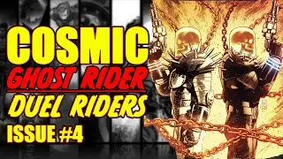 Cosmic Ghost Rider || Duel Riders || (issue 4, 2023)