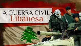 A Guerra Civil Libanesa
