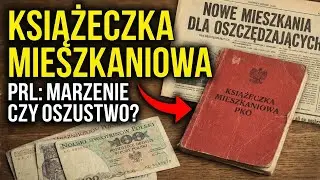 Mieszkanie za Książeczkę PKO? Cała Prawda o Systemie PRL #prl #legendyprl #cudownanostalgia