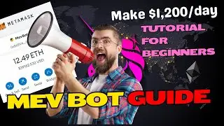 MEV Bot Guide: Create an Ethereum Arbitrage Trading Bot on Uniswap | Get Passive Income