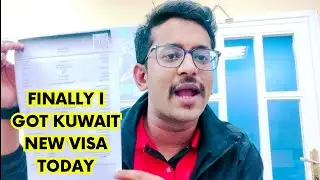 I Got Kuwait New Work Visa Today ❤️