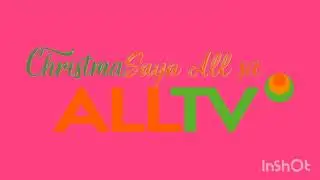 ChristmaSaya All sa ALLTV to Christmas Para sa Mamamayan sa DWPM Radyo 630