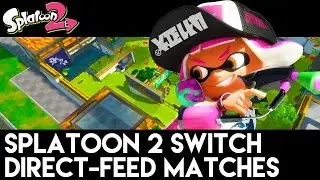 Splatoon 2 Gameplay - SPLATGOD IS BACK!! Nintendo Switch DIRECT FEED (1080p 60fps)
