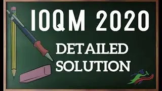 IOQM 2020  SOLUTIONS OF QUESTION NO. 16 , 17 , 18 || DETAILED EXPLANATION STEP BY STEP || OLYMPIAD