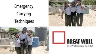 Emergency Carrying Techniques | Great Wall Corporate Services