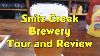 Snitz Creek Brewery Tour and Honest Review - Beer Tasting - Brewing