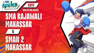 DBL DANCE | SMA RAJAWALI MAKASSAR & SMAN 2 MAKASSAR
