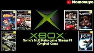 Nomo's: Multi Retro Game Stream #1 (Original Xbox)