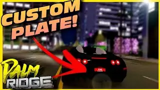 New Custom Plate, 100K Visits Code And Balancing Update | Palm Ridge Update 18