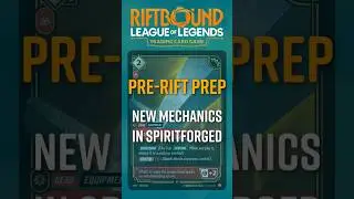 Pre-Rift Guide: New Mechanics For Spiritforged! #riftbound #riftboundtcg #spiritforged #prerift