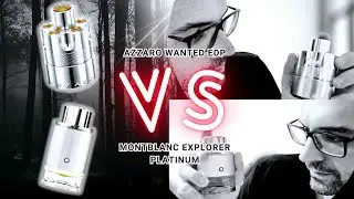 Montblanc Explorer Platinum vs Azzaro Wanted EDP. ¿Cuál es mejor?🧐🧐 🧐🧐🧐