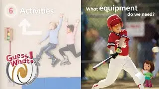 Sports for kids | What equipment do we need? | Guess What! | Pupil's Book 2 | Unit 6