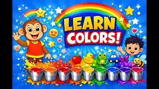 Learn Colors Name for Kids 🌈 | Color Learning for Toddlers | Fun & Easy Color Names 👶🌈