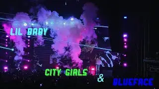 Lil baby City Girls & Blueface Concert