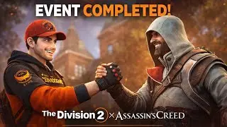 Tom Clancy's The Division 2 Assassin's Creed Events Completed #assasinscreed  @TheDivisionGame 