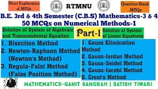 MCQs on Numerical Methods | Part 1 | Algebraic, Transcedental & System of linear equations| RTMNU