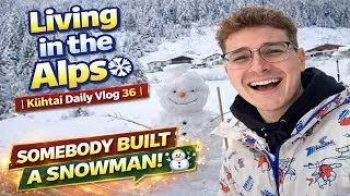 ❄️ Snow Day Happiness ☃️ - Living in the Alps ❄️ | K&uuml;htai Daily Vlog 36 |