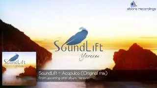 SoundLift - Acapulco [ASOT 517]