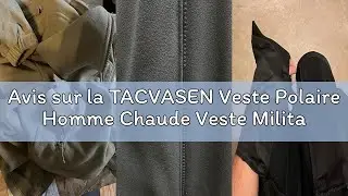 Avis sur la TACVASEN Veste Polaire Homme Chaude Veste Militaire Homme Polaire Travail Zipp&eacute;e Randonn