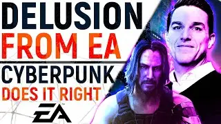 EA CEO&rsquo;s DELUDED Response To Anthem & Loot Boxes | Cyberpunk 2077 Shows ALL How It's Done & MORE