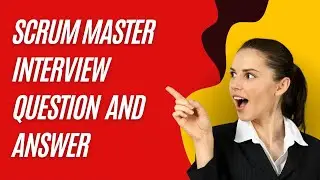 Scrum Master Interview Question and Answer | Who Is Responsible For Removing Impediments In Scrum