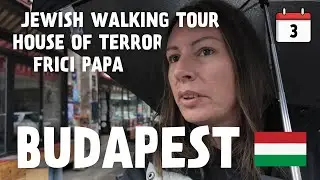 Budapest 🇭🇺 | Day 3 | Jewish Quarter, Frici Papa & House of Terror | Budget Travel Vlog 📹