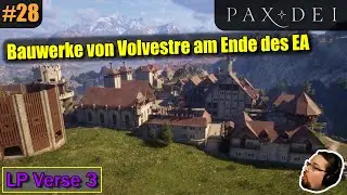 Pax Dei | Bauwerke von Volvestre am Ende des Early Accesses | #28