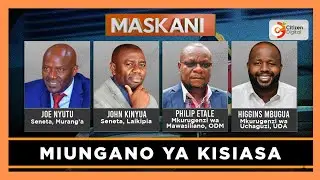Maskani | Miungano ya Kisiasa | Part 1