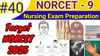 NORCET - 9 Image Based MCQs | NORCET - 9 Important MCQs | AIIMS NORCET Nursing Officer Exam |#40