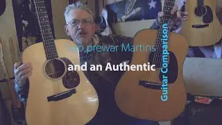 Comparing Martins D18's: 1939 Authentic, 1940, 1942