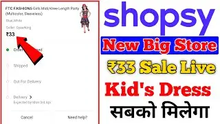 New Shopping Rs33 Store Today | Shopsy Rs33 Sale Offers Today | Shopsy New Offers Today