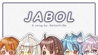 JABOL || ft. Kaheru, Pan, Kuri, Kaine, Tooru【cover】