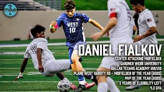 Daniel Fialkov | Center Attacking midfielder highlights | HS MVP of the year | HS MF of the year