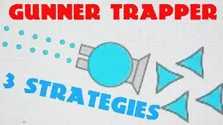 DIEP.IO GUNNER TRAPPER // 3 Different Strategies // BEST TRAPPER