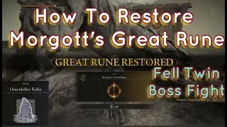 Elden Ring How to Unlock Morgott's Great Rune | Fell Twin Boss Guide and Location | OmenKiller Rollo