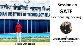 ELECTRICAL Engineering Preparation Tips, Proper Strategy and Efficient Planning by IIT Delhi Student
