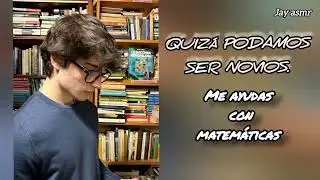 Asmr Tú Mejor amigo Te Ayuda a Estudiar #asmr #novio #roleplay