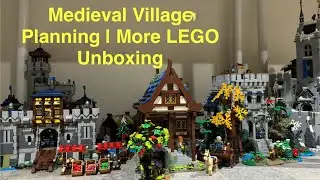 Medieval Village Planning | More LEGO Unboxing
