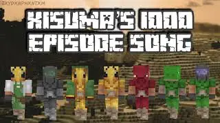 Xisuma&rsquo;s 1000 Episode Song