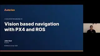 ROS World 2020: Vision-based navigation with PX4 and ROS