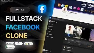 🔥 Build a Full-Stack Facebook Clone | MERN Stack  (React Js,Next.js, Node.js, Zustand, MongoDB )