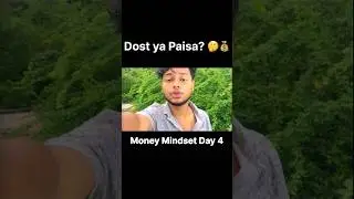 Paisa aur Dosti ka Sach 💰 | Money Mindset & Smart Habits Series Day 4 #shorts #mindofshiva