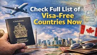 Check New Canada Passport Ranking 2026 With Full List Of Visa Free Countries