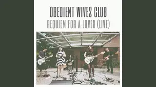 Requiem for a Lover (Live)