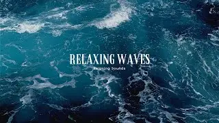 Best Relaxing Wave Sounds for Guaranteed Sleep, Health & Study (NO MUSIC)